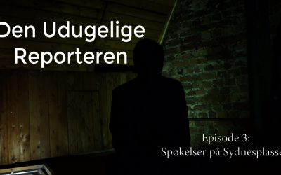 Den Udugelige Reporteren Episode 3: Spøkelser på Sydnesplassen