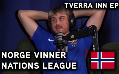 TVERRA INN S2 EP6: NORGE VINNER GRUPPA! AMORIM OG PL-VINGER RANGERES!