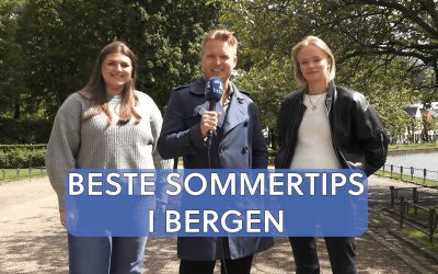 Sommertips Bergen!